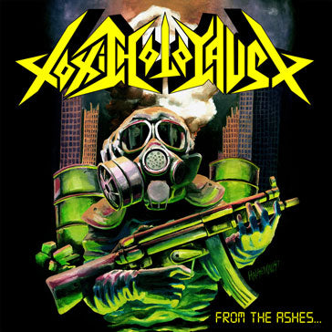 Toxic Holocaust "From The Ashes of Nuclear Destruction" CD
