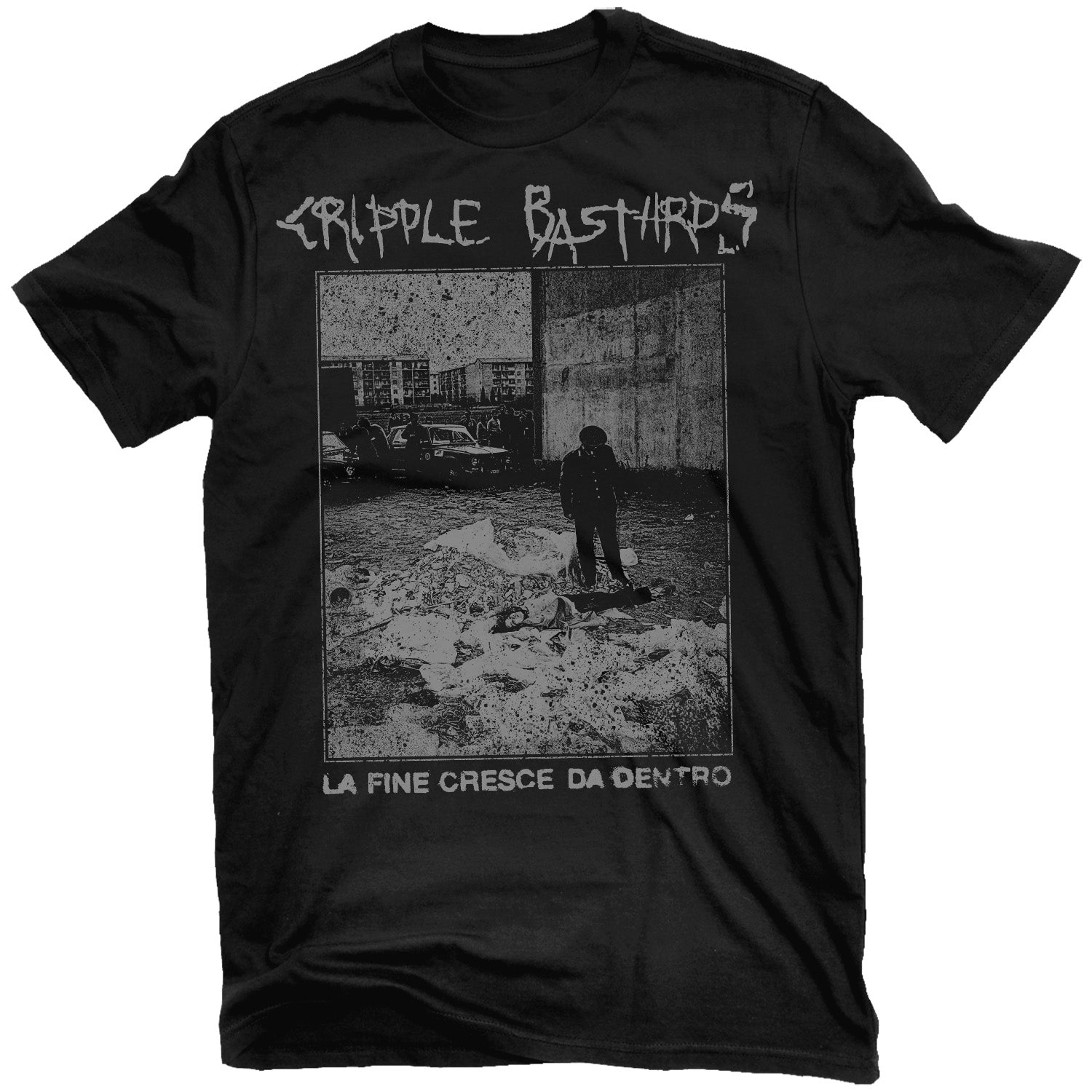 Cripple Bastards "La Fine Cresce Da Dentro" T-Shirt