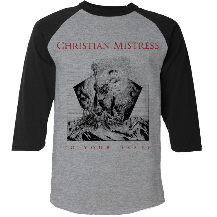 Christian Mistress "To Your Death" Raglan