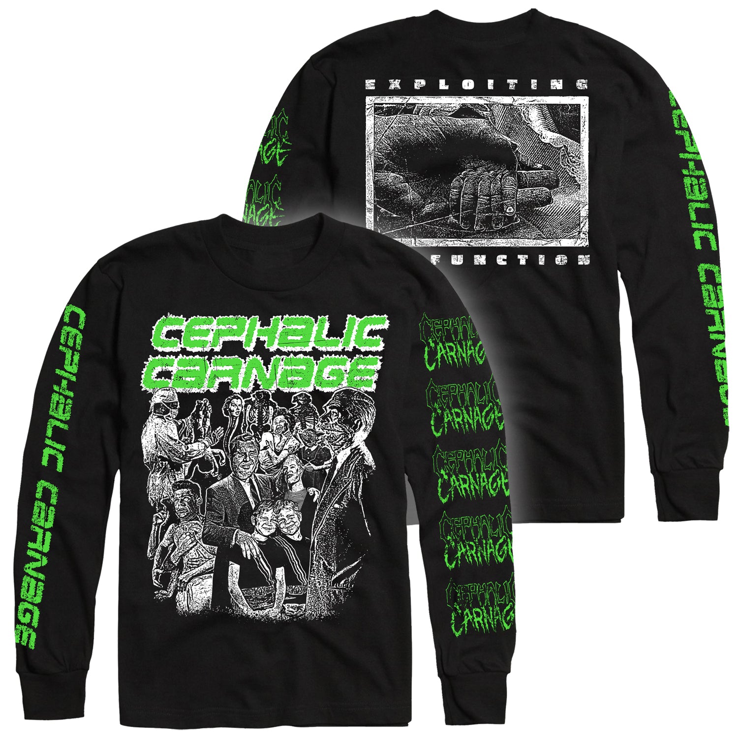Cephalic Carnage "Exploiting Dysfunction" Longsleeve