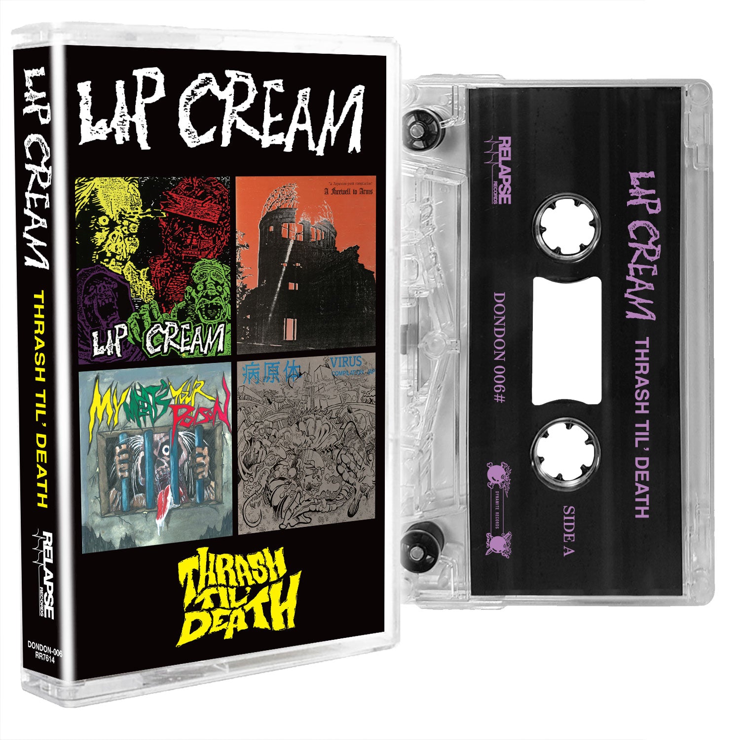 Lip Cream "Thrash Til Death" Cassette