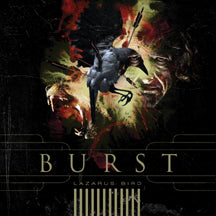 Burst "Lazarus Bird" CD