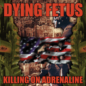 Dying Fetus "Killing on Adrenaline (Reissue)" CD