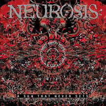 Neurosis "A Sun That Never Sets" CD