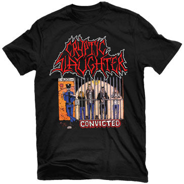 Cryptic Slaughter "Convicted" T-Shirt