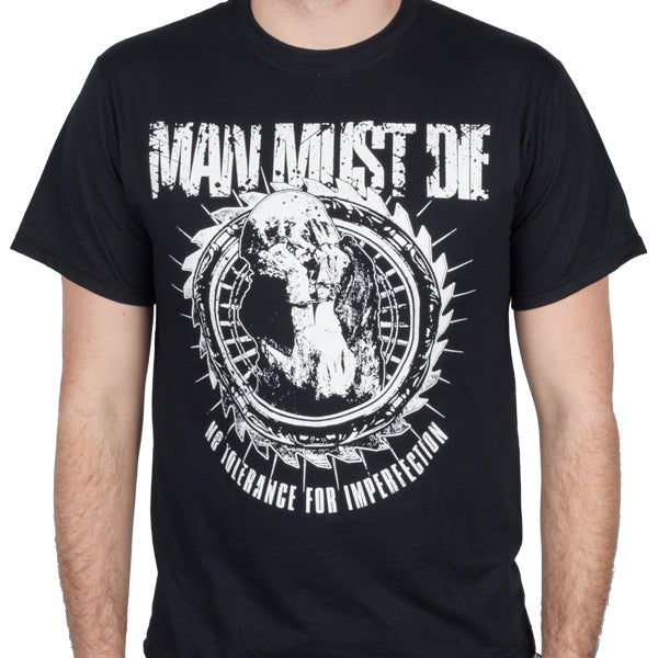 Man Must Die "No Tolerance" T-Shirt
